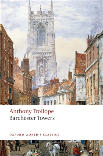 Barchester Towers (Oxford World's Classics)