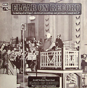 Sir Edward Elgar : Elgar On Record (6xLP, Mono + Box, Comp)