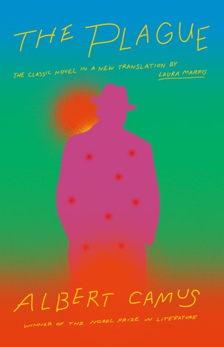 The Plague: A new translation by Laura Marris