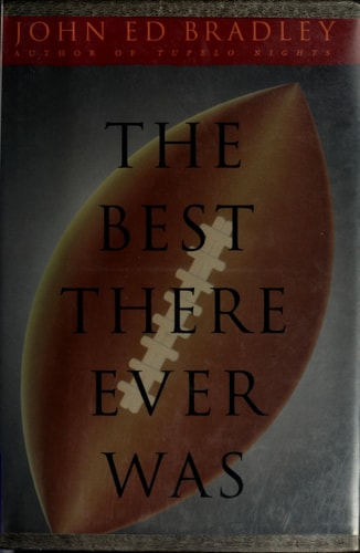 The Best There Ever Was
