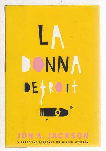 LA Donna Detroit: A Detective Sergeant Mulheisen Mystery