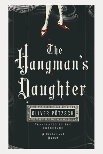 The Hangman's Daughter (A Hangman's Daughter Tale)
