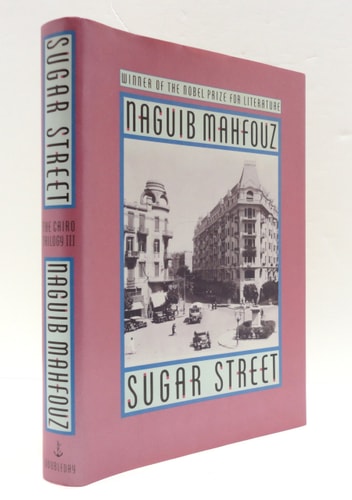 SUGAR STREET: The Cairo Trilogy III