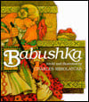 Babushka: An Old Russian Folktale
