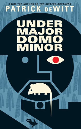 Undermajordomo Minor: A Novel