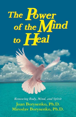 The Power of the Mind to Heal