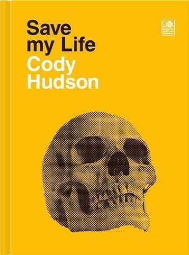 Save My Life: Cody Hudson