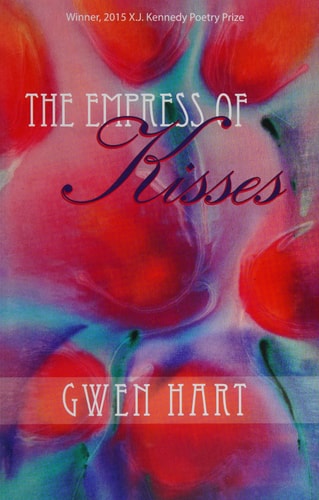 The Empress of Kisses: Poems