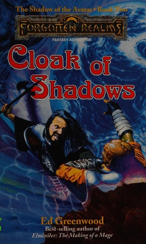 Cloak of Shadows (Forgotten Realms:  The Shadow of the Avatar, Book 2)