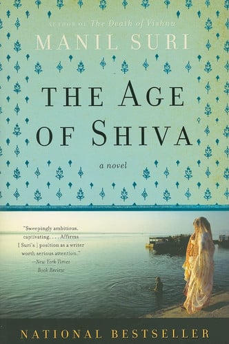 The Age of Shiva: A Novel