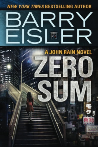 Zero Sum (A John Rain Novel)