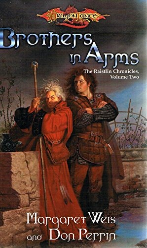 Brothers in Arms (Dragonlance: Raistlin Chronicles, Book 2)