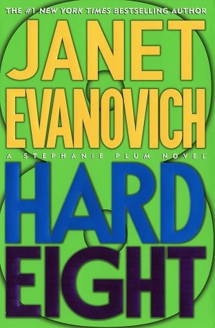 Hard Eight (A Stephanie Plum Novel)