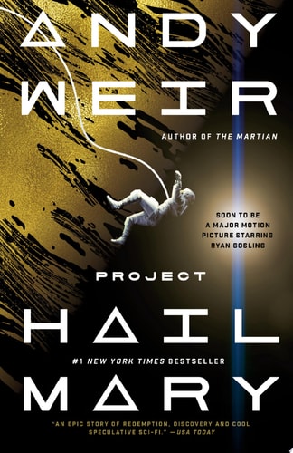 Project Hail Mary: A Novel