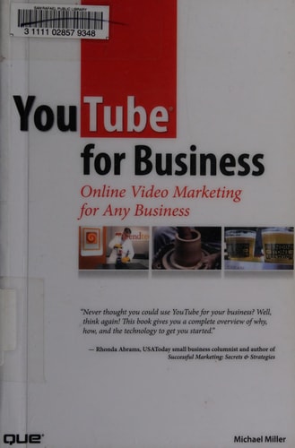 YouTube for Business: Online Video Marketing for Any Business