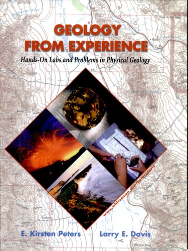Geology From Experience: Hands-On Labs and Problems in Physical Geology