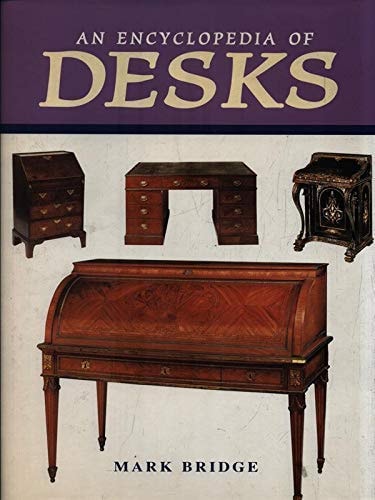 An Encyclopedia of Desks