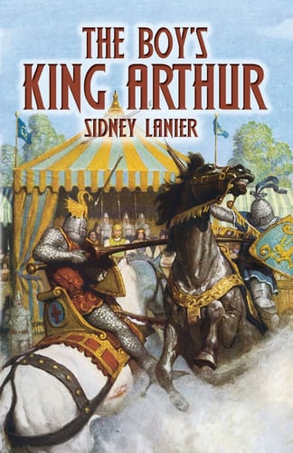 The Boy's King Arthur (Dover Children's Classics)