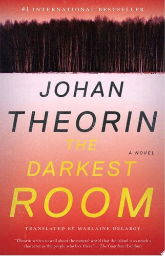 The Darkest Room: A Novel (The Oland Quartet)