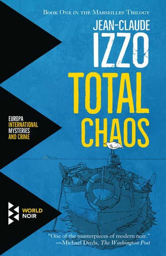 Total Chaos (Marseilles Trilogy)