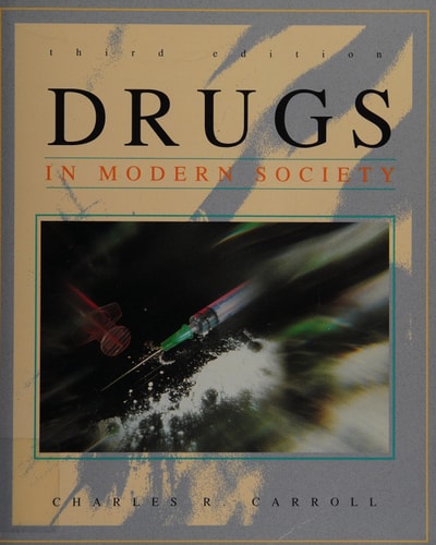 Drugs in Modern Society