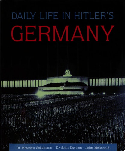 Daily Life in Hitler's Germany