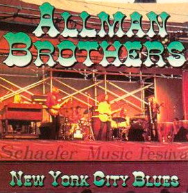 The Allman Brothers Band : New York City Blues (CDr, Unofficial)