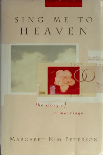 Sing Me to Heaven: The Story of a Marriage