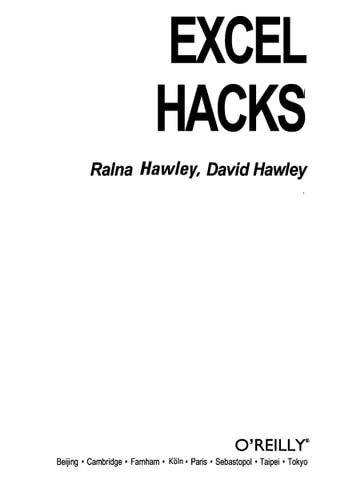 Excel Hacks: 100 Industrial-Strength Tips and Tools