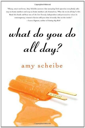 What Do You Do All Day?: A Novel