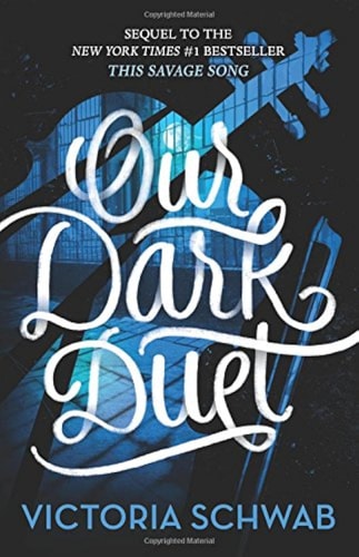 Our Dark Duet (Monsters of Verity)