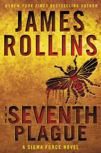 The Seventh Plague: A Sigma Force Novel (Sigma Force Novels)