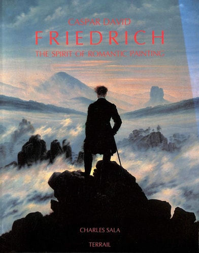 Caspar David Friedrich: And Romantic Painting