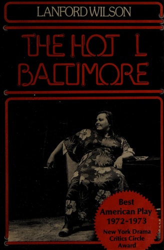 The Hot L Baltimore: A Play (Mermaid Dramabook)