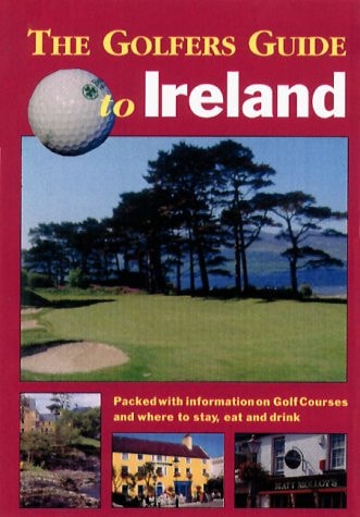 Golfer's Guide to Ireland
