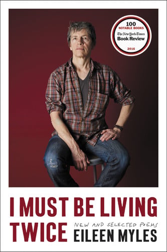 I Must Be Living Twice: New and Selected Poems – Sardonic American Literary Voice from New York City's East Village