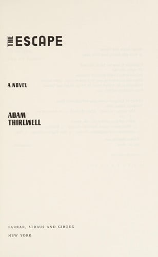 The Escape: A Novel