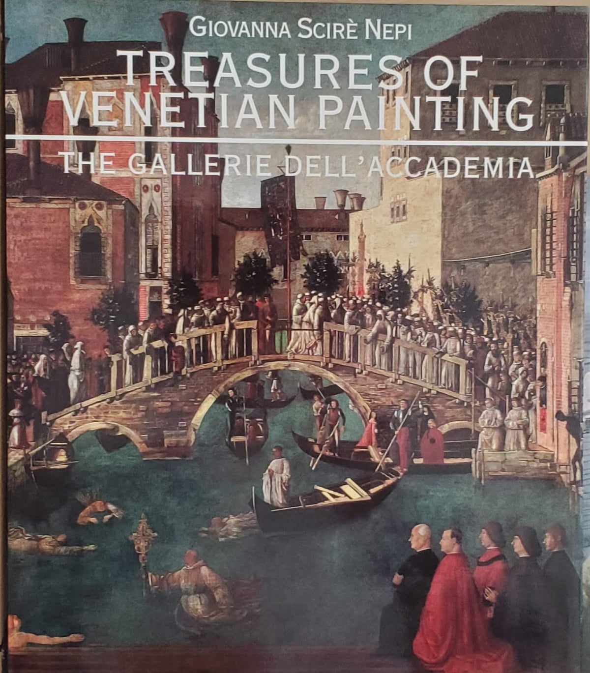 Treasures of Venetian Painting - the Gallerie Dell'Accademia