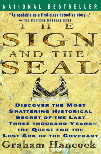 Sign and the Seal: The Quest for the Lost Ark of the Covenant