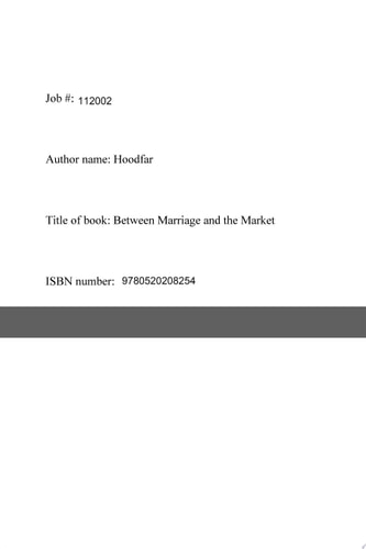 Between Marriage and the Market: Intimate Politics and Survival in Cairo
