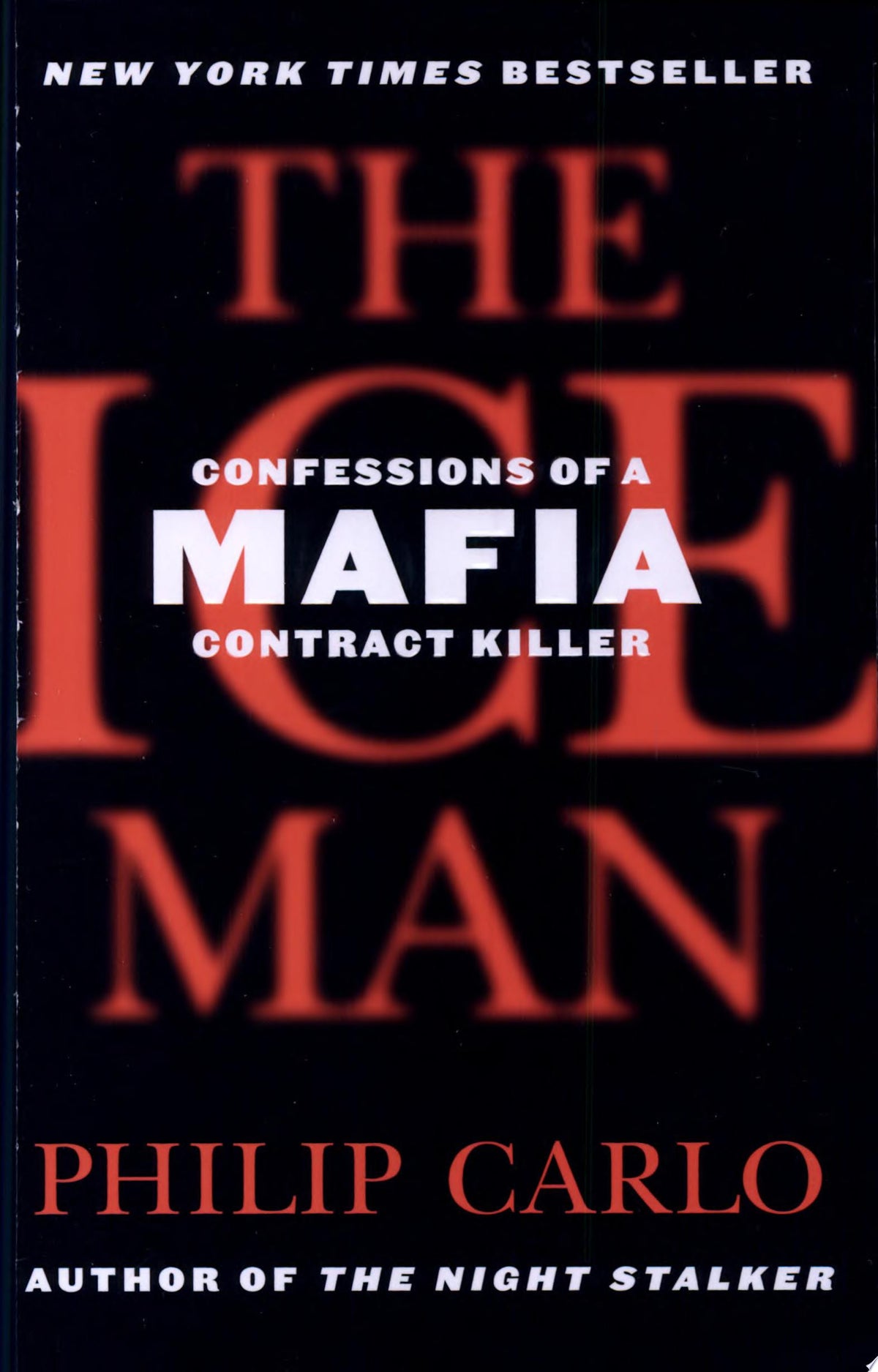 The Ice Man: Confessions of a Mafia Contract Killer
