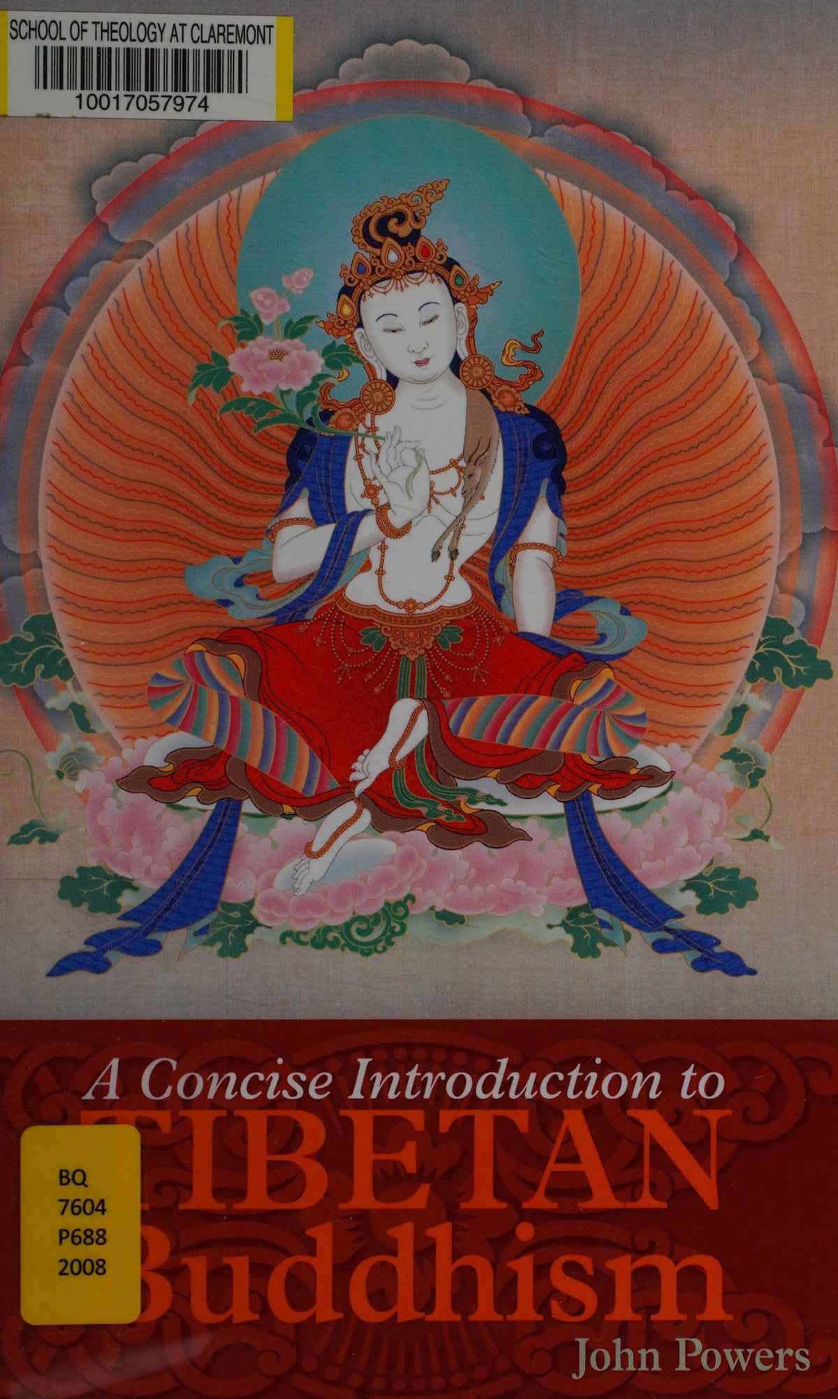 A Concise Introduction to Tibetan Buddhism