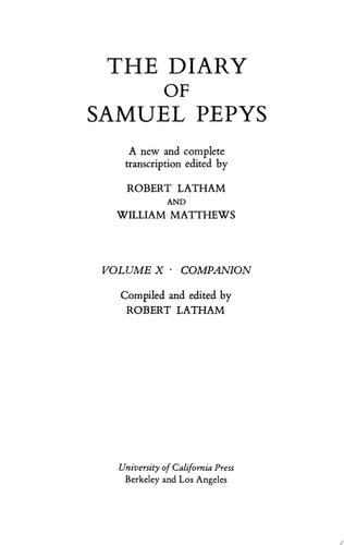 The Diary of Samuel Pepys, Vol. 10: Companion