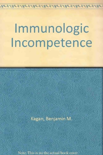 Immunologic incompetence