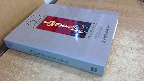 60 Years of the Oscar: The Official History of the Academy Awards