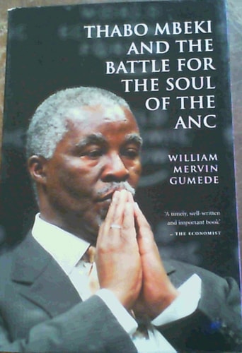 Thabo Mbeki & The Battle for the Soul of the ANC