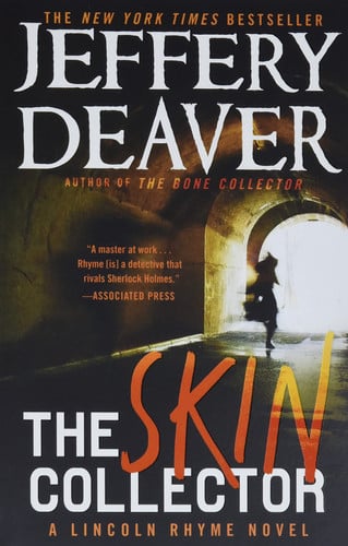 The Skin Collector (A Lincoln Rhyme Novel, 12)