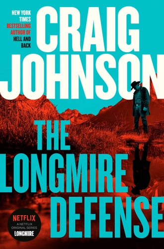 The Longmire Defense: A Longmire Mystery