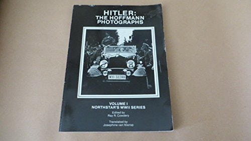 Hitler: The Hoffmann Photographs
