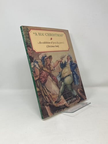 A Ha! Christmas: An Exhibition of Jock Elliott’s Christmas Books